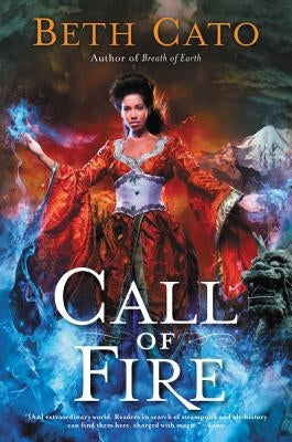 Call of Fire by Cato, Beth