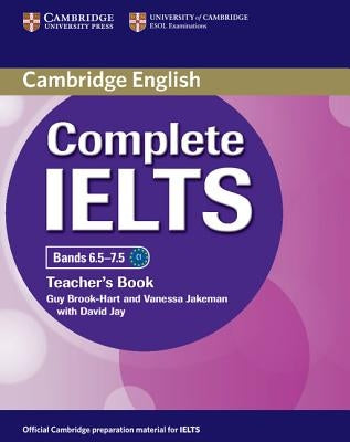 Complete Ielts Bands 6.5-7.5 Teacher's Book by Brook-Hart, Guy