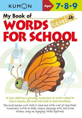 My Book of Words for School: Level 4 by Kumon Publishing