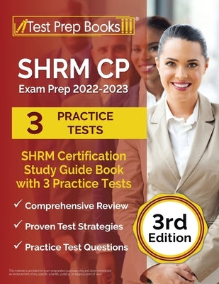 SHRM CP Exam Prep 2022-2023: SHRM Certification Study Guide Book with 3 Practice Tests [3rd Edition] by Rueda, Joshua