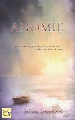 Anomie by Lockwood, Jeffrey