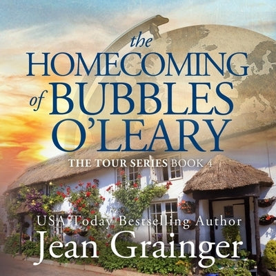The Homecoming of Bubbles O'Leary by Grainger, Jean