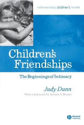 Children s Friendships by Dunn