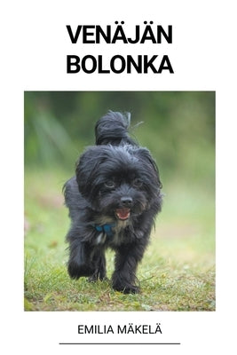 Venäjän Bolonka by M&#228;kel&#228;, Emilia