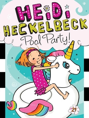 Heidi Heckelbeck Pool Party! by Coven, Wanda