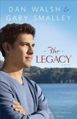 Legacy by Walsh, Dan