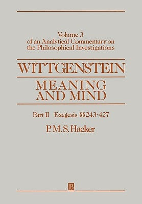 Wittgenstein Meaning Mind by Hacker