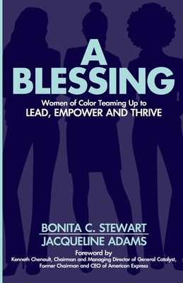 A Blessing by Stewart, Bonita C.