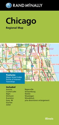 Rand McNally Folded Map: Chicago Regional Map by Rand McNally