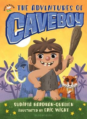 The Adventures of Caveboy by Bardhan-Quallen, Sudipta