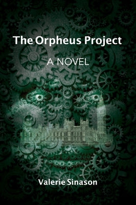 The Orpheus Project by Sinason, Valerie