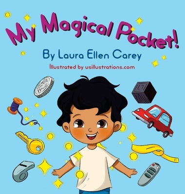 My Magical Pockets by Carey, Laura Ellen