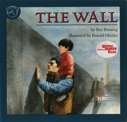 The Wall by Bunting, Eve