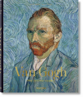Van Gogh. Obra Pictórica Completa by Walther, Ingo F.