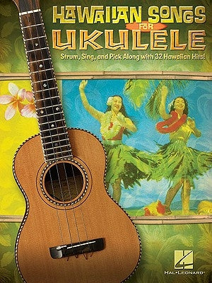 Hawaiian Songs for Ukulele by Hal Leonard Corp
