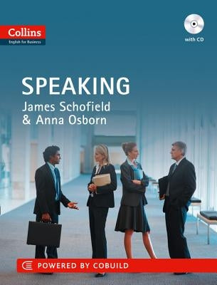 Business Speaking by Schofield, James