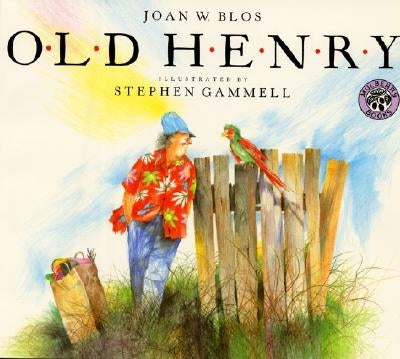 Old Henry by Blos, Joan W.