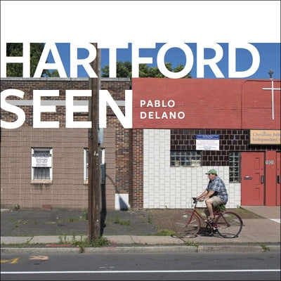 Hartford Seen by DeLano, Pablo