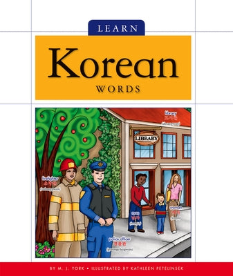 Learn Korean Words by York, M. J.