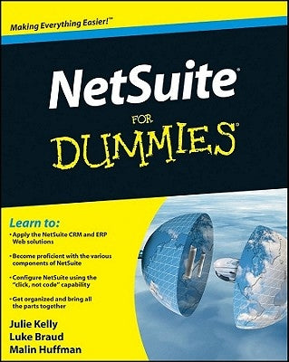 Netsuite for Dummies by Kelly, Julie