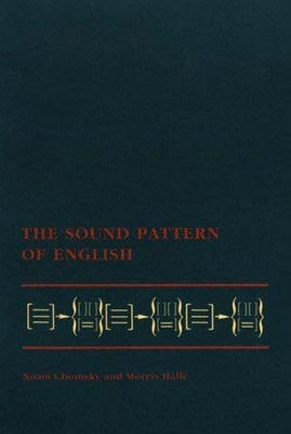 The Sound Pattern of English by Chomsky, Noam