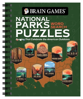 Brain Games - National Parks Word Search Puzzles: Puzzles That Celebrate the American Outdoors by Publications International Ltd