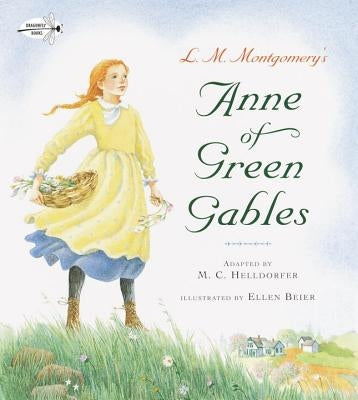 Anne of Green Gables by Helldorfer, M. C.