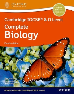 Cambridge Igcse and O Level Complete Biology: Student Book Fourth Edition Set by Pickering