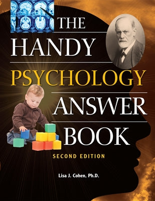 The Handy Psychology Answer Book by Cohen, Lisa J.