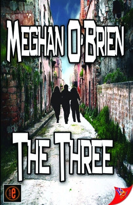 The Three by O'Brien, Meghan