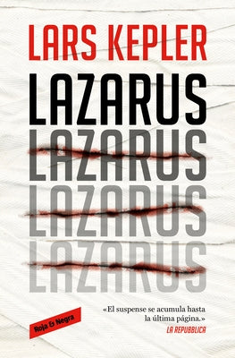 Lazarus (Spanish Edition) by Kepler, Lars
