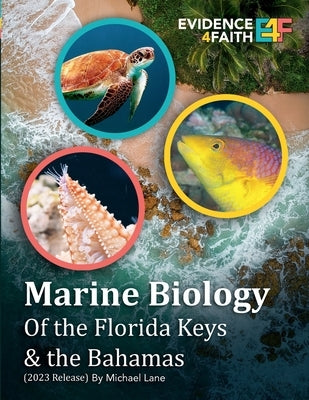 Marine Biology of the Florida Keys & the Bahamas: (2023 Release) by Lane, Michael