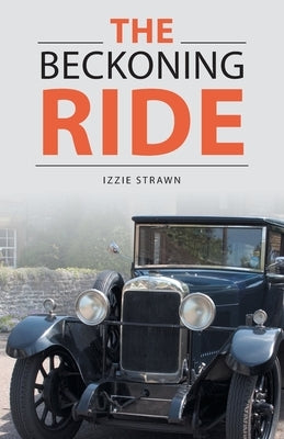 The Beckoning Ride by Strawn, Izzie