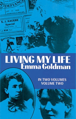 Living My Life, Vol. 2: Volume 2 by Goldman, Emma