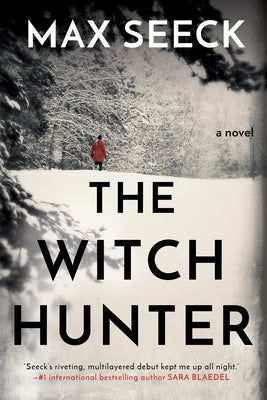 The Witch Hunter by Seeck, Max