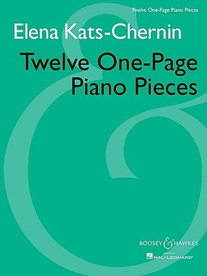 Twelve One-Page Piano Pieces by Kats-Chernin, Elena