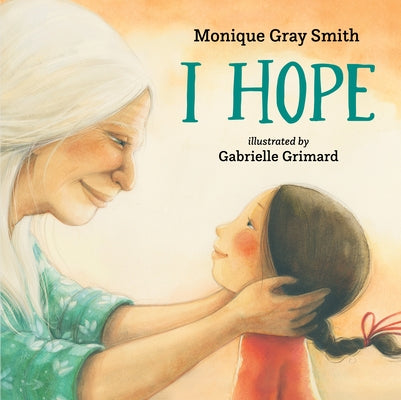 I Hope by Gray Smith, Monique
