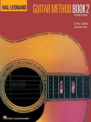 Hal Leonard Guitar Method Book 2: Book Only by Schmid, Will