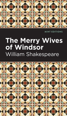 Merry Wives of Windsor by Shakespeare, William