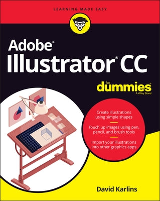 Adobe Illustrator CC for Dummies by Karlins, David