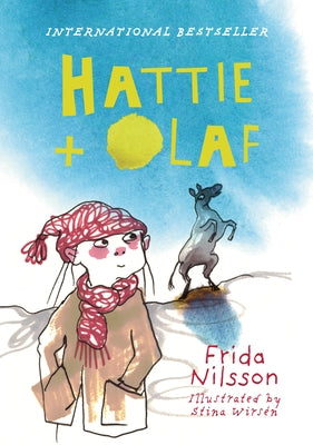 Hattie and Olaf by Nilsson, Frida