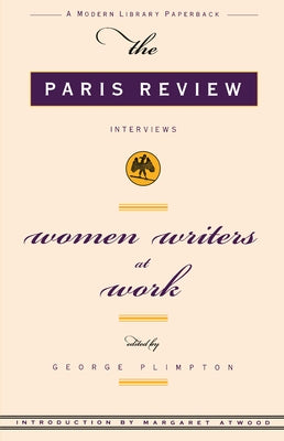 Women Writer's at Work by Paris Review, Review