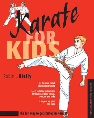 Karate for Kids by Rielly, Robin L.