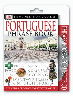 Portuguese Phrase Book [With 70-Minute CD] by DK