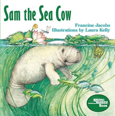 Sam the Sea Cow by Jacobs, Francine