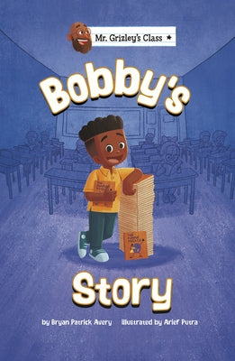 Bobby's Story by Avery, Bryan Patrick