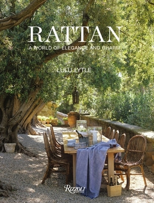 Rattan: A World of Elegance and Charm by Lytle, Lulu