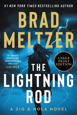 The Lightning Rod: A Zig & Nola Novel by Meltzer, Brad