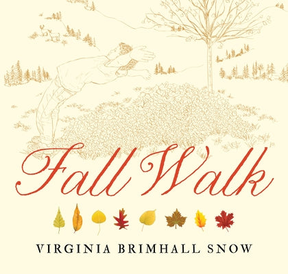 Fall Walk, Paperback by Snow, Virginia B.
