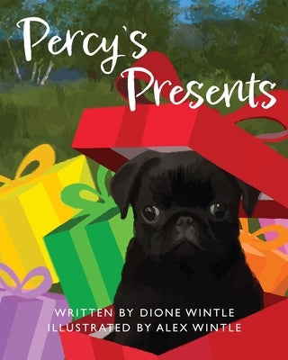 Percy's Presents by Wintle, Dione